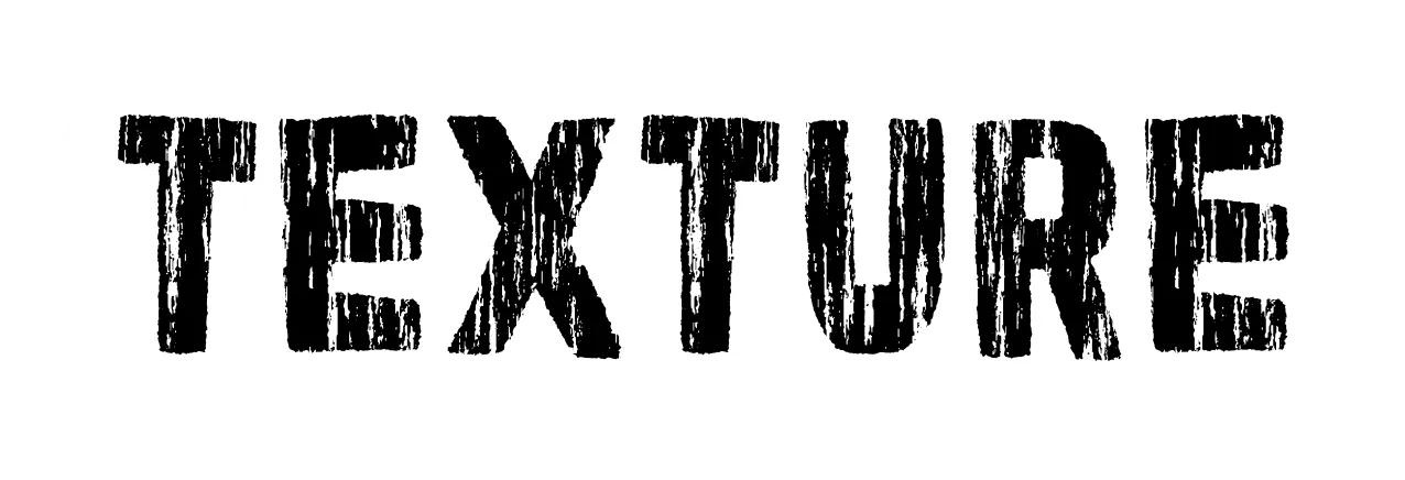 Texture