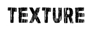 Texture