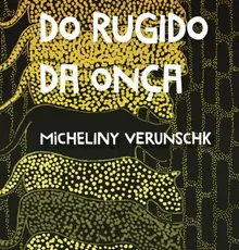 O Som do Rugido da Onça