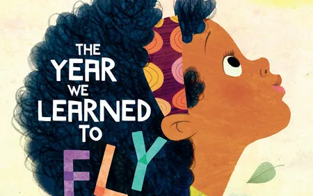 The Year We Learned to Fly